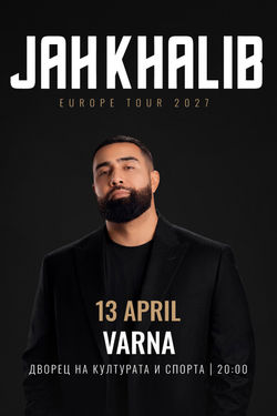 Jah Khalib in Varna