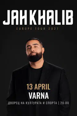 Jah Khalib in Varna
